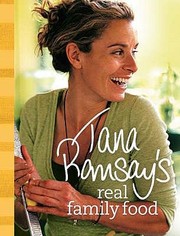 Cover of Tana Ramsays Real Family Food by Tana Ramsay