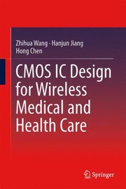 Cmos Ic Design For Wireless Medical And Health Care cover