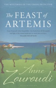 Cover of: The Feast Of Artemis by Anne Zouroudi