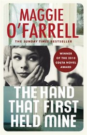 Cover of: The Hand That First Held Mine by 