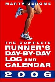Cover of: The Complete Runner's Day-by-Day Log and Calendar 2006