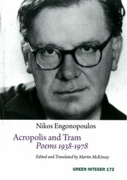 Cover of: Acropolis And Tram Poems 19381978