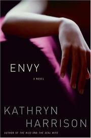 Cover of: Envy by Kathryn Harrison