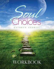 Cover of: Soul Choices Workbook