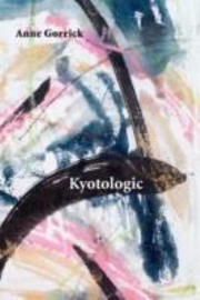 Cover of: Kyotologic The Pillow Book Poems