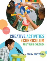 Cover of: Creative Activities And Curriculum For Young Children