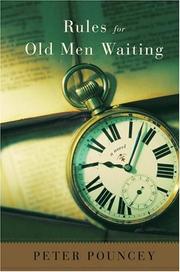Cover of: Rules for old men waiting: a novel
