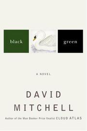 Cover of: Black Swan Green by David Mitchell