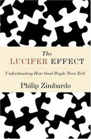 Cover of: The Lucifer Effect by Philip G. Zimbardo