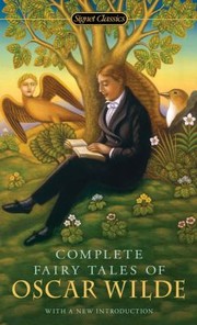 Cover of: Complete Fairy Tales Of Oscar Wilde by 