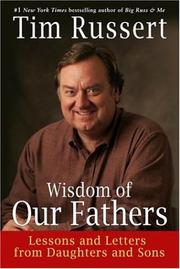 Cover of: Wisdom of Our Fathers: Lessons and Letters from Daughters and Sons