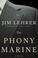 Cover of: The phony marine