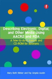 Cataloguing Nonbook Electronic Web And Networked Resources by Mary Beth Weber