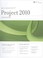 Cover of: Project 2010 Advanced