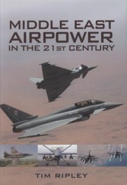 Cover of: Middle East Air Forces In The 21st Century