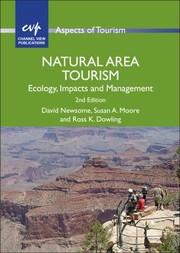 Cover of: Natural Area Tourism Ecology Impacts And Management