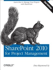 Sharepoint 2010 For Project Management by Dux Raymond Sy