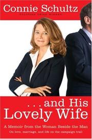 And his lovely wife by Connie Schultz