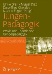 Cover of: Jungenpdagogik Praxis Und Theorie Von Genderpdagogik