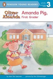 Cover of: Amanda Pig First Grader