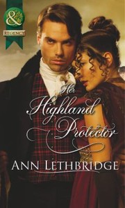 Cover of: Her Highland Protector: Gilvrys of Dunross Series #2 of 4