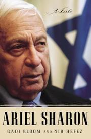 Cover of: Ariel Sharon by Nir Hefez, Gadi Bloom