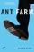Cover of: Ant Farm
