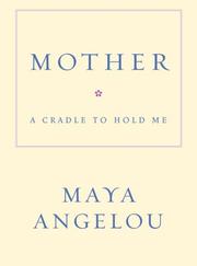 Cover of: Mother by Maya Angelou