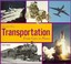 Cover of: Transportation
            
                You Are There Childrens Press Paperback