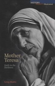 Cover of: Mother Teresa Faith In The Darkness