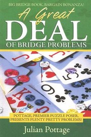 Cover of: A Great Deal Of Bridge Broblems