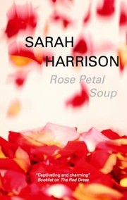 Cover of: Rose Petal Soup