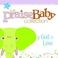 Cover of: God Is Love (Praise Baby Board Book)