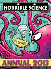 Cover of: Horrible Science Annual 2013