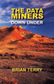 Cover of: The Data Miners Down Under