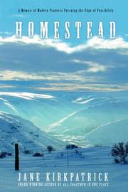 Cover of: Homestead: modern pioneers pursuing the edge of possibility