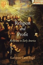 Cover of: Religion And Profit Moravians In Early America by 