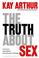 Cover of: The truth about sex
