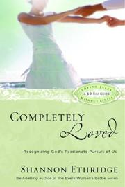 Cover of: Completely Loved by Shannon Ethridge, Shannon Ethridge