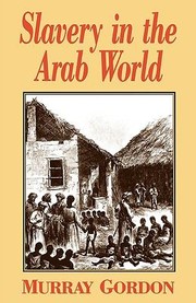 Cover of: Slavery In The Arab World by 