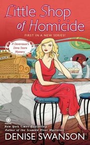 Cover of: Little Shop Of Homicide A Devereauxs Dime Store Mystery by Denise Swanson