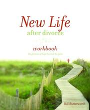 Cover of: New Life After Divorce Workbook: The Promise of Hope Beyond the Pain