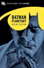 Cover of: Batmanplanetary Deluxe