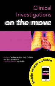 Cover of: Clinical Investigations On The Move