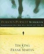 Cover of: Furious Pursuit Workbook by Tim King, Frank Martin