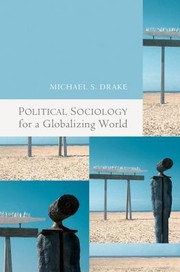 Cover of: Political Sociology For A Globalizating World