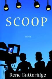 Cover of: Scoop (The Occupational Hazards Series #1) by Rene Gutteridge