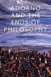 Cover of: Adorno And The Ends Of Philosophy