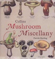 Cover of: Mushroom Miscellany by 