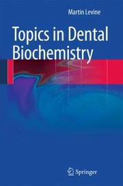 Cover of: Topics In Dental Biochemistry by 